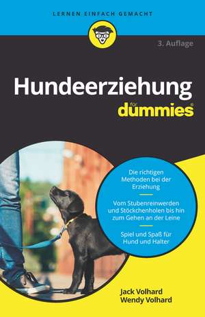 Hundeerziehung f&uuml;r Dummies de Jack Volhard