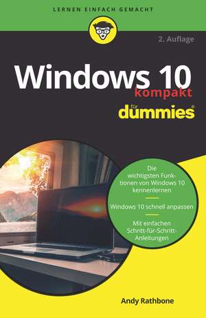 Windows 10 kompakt für Dummies 2e de A Rathbone