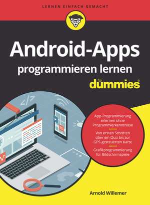 Android–Apps programmieren lernen für Dummies de A Willemer