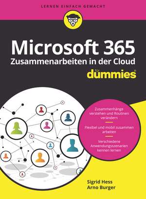 Microsoft 365 – Zusammenarbeiten in der Cloud für Dummies de S Hess