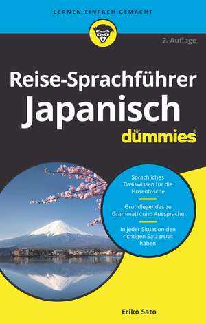 Reise–Sprachführer Japanisch für Dummies 2e de E Sato