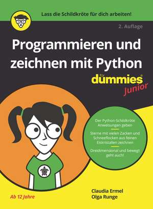 Programmieren und zeichnen mit Python für Dummies Junior 2e de C Ermel