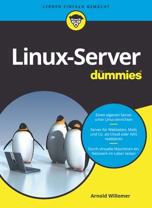 Linux–Server für Dummies de A Willemer