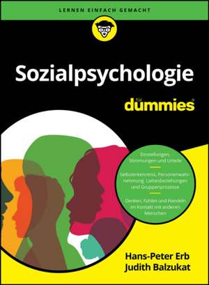 Sozialpsychologie für Dummies de Hans-Peter Erb