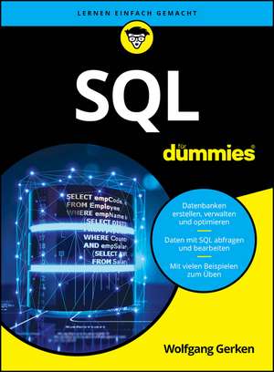SQL für Dummies de Wolfgang Gerken