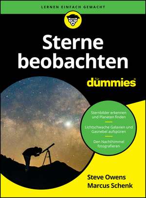 Sterne beobachten für Dummies de Steve Owens