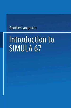 Introduction to SIMULA 67 de Günther Lamprecht