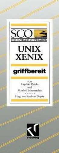 SCO UNIX/XENIX: Griffbereit de Angelika Dripke