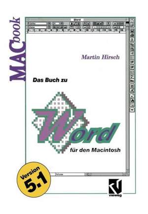 Das Buch zu Word für den Macintosh de Martin Hirsch