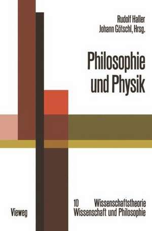 Philosophie und Physik de Rudolf Haller