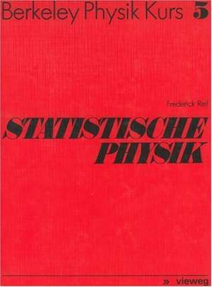 Statistische Physik de Frederick Reif