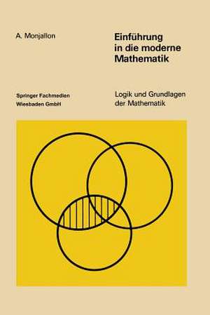 Einführung in die moderne Mathematik de Albert Monjallon