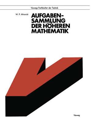 Aufgabensammlung der höheren Mathematik de Vasilij P. Minorskij