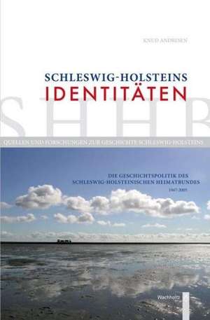 Schleswig-Holsteins Identitäten de Knud Andresen