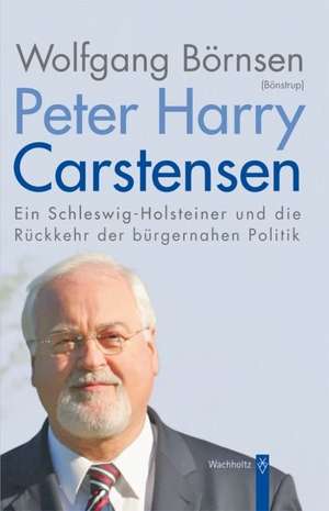 Peter Harry Carstensen de Wolfgang Börnsen