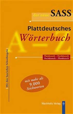 Der neue Sass. Plattdeutsches Wörterbuch de Heinrich Thies