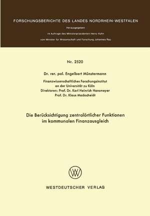 Die Berücksichtigung zentralörtlicher Funktionen im kommunalen Finanzausgleich de Engelbert Münstermann