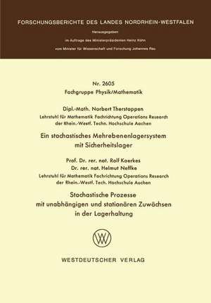 Ein stochastisches Mehrebenenlagersystem mit Sicherheitslager. Stochastische Prozesse mit unabhängigen und stationären Zuwächsen in der Lagerhaltung de Norbert Therstappen