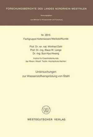 Untersuchungen zur Wasserstoffversprödung von Stahl de Winfried Dahl