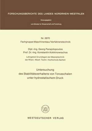 Untersuchung des Stabilitätsverhaltens von Torusschalen unter hydrostatischem Druck de Georg Panajotopoulos