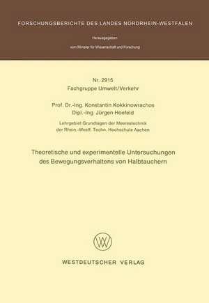 Theoretische und experimentelle Untersuchungen des Bewegungsverhaltens von Halbtauchern de Konstantin Kokkinowrachos