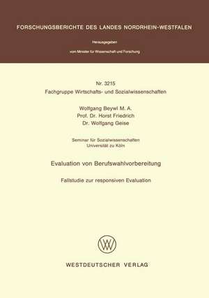 Evaluation von Berufswahlvorbereitung: Fallstudie zur responsiven Evaluation de Wolfgang Beywl