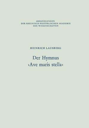 Der Hymnus ›Ave maris stella‹ de Heinrich Lausberg