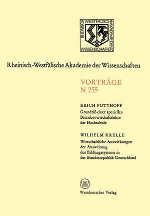 Natur-, Ingenieur- und Wirtschaftswissenschaften: Vorträge · N 255 de Erich Potthoff