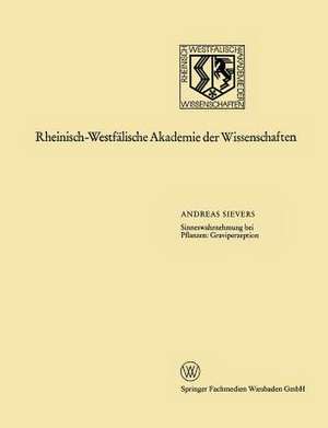 Sinneswahrnehmung bei Pflanzen: Graviperzeption de Andreas Sievers