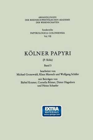 Kölner Papyri (P. Köln) de Bärbel Kramer