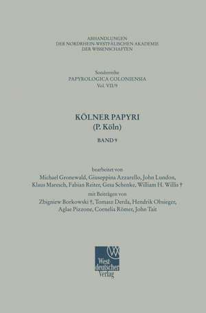 Kölner Papyri (P. Köln) de M. Gronewald