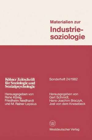 Materialien zur Industriesoziologie de Gert Schmidt