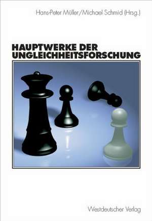 Hauptwerke der Ungleichheitsforschung de Hans-Peter Müller