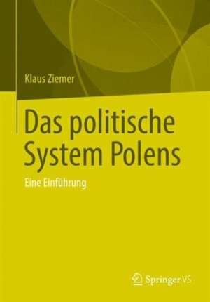 Das politische System Polens: Eine Einführung de Klaus Ziemer