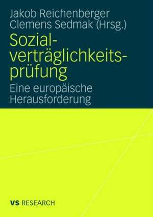 Sozialverträglichkeitsprüfung: Eine europäische Herausforderung de Jakob Reichenberger