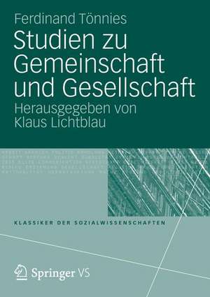 Studien zu Gemeinschaft und Gesellschaft de Ferdinand Tönnies