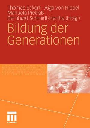 Bildung der Generationen de Thomas Eckert