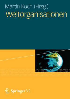 Weltorganisationen de Martin Koch