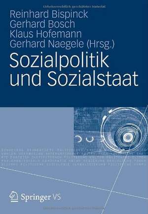 Sozialpolitik und Sozialstaat: Festschrift für Gerhard Bäcker de Reinhard Bispinck