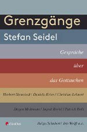 Grenzgänge de Stefan Seidel