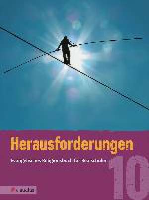 Herausforderungen 10 de Ingrid Grill-Ahollinger