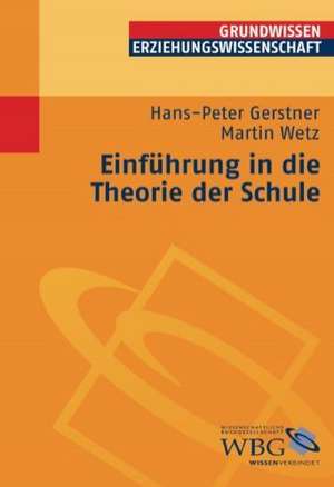 Einführung in die Theorie der Schule de Hans-Peter Gerstner