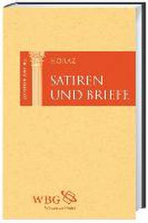 Satiren und Briefe de Horaz