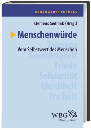 Menschenwürde de Clemens Sedmak