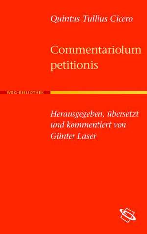 Commentariolum petitionis /Empfehlungen zur Bewerbung um den Konsulat de Quintus Tullius Cicero