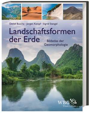 Landschaftsformen der Erde de Detlef Busche