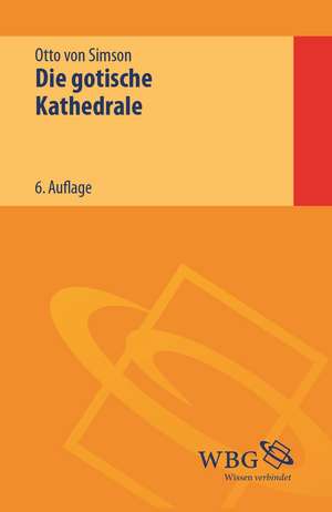 Die gotische Kathedrale de Otto Simson