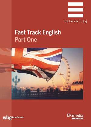 Fast Track English Part One de Robert Parr