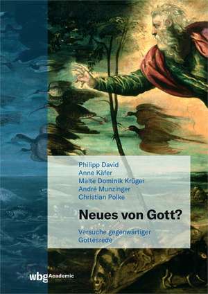 Neues von Gott? de Philipp David