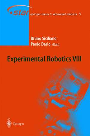 Experimental Robotics VIII de Bruno Siciliano